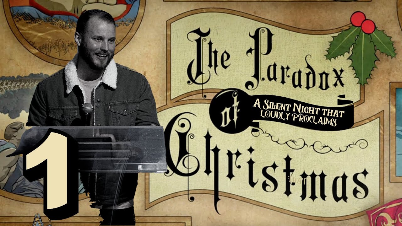 Paradoxes of Christmas: A Silent Night That Loudly Proclaimed – 12/10/23