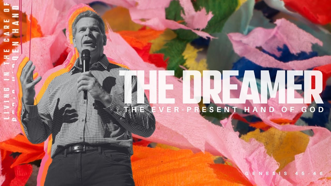 The Dreamer, Week 9 | The  Ever-Present Hand of God | 8.11.2024