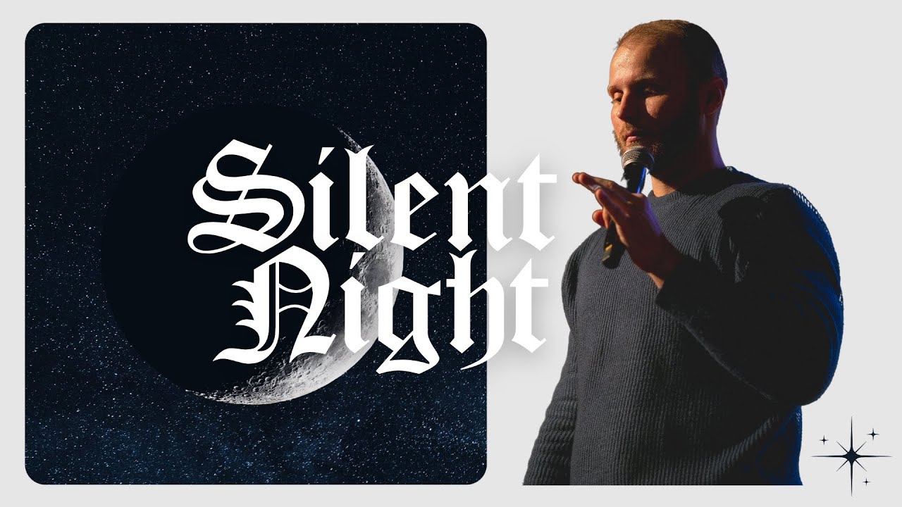 Silent Night | Christmas 2024 | 12.22.2024