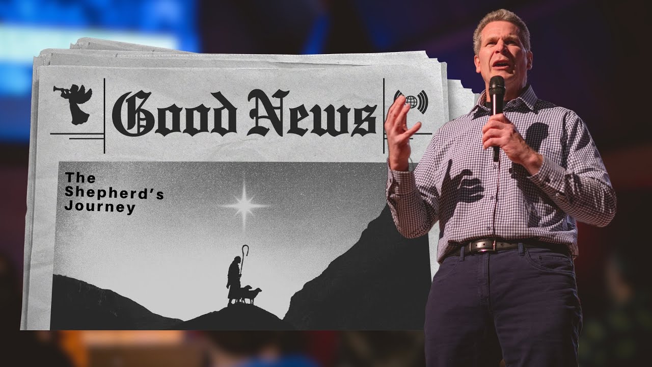 The Good News, John Bailey | Christmas 2024 | 12.29.2024