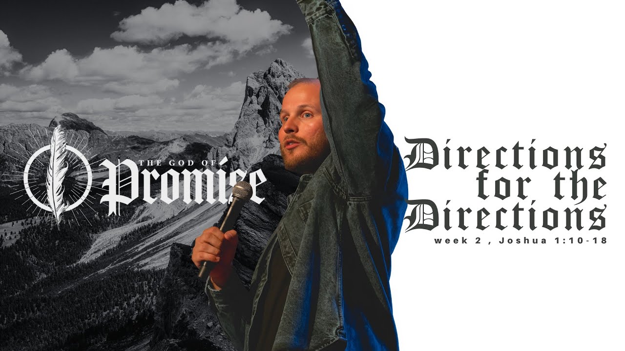 The God of Promise | Week 2, Directions for the Directions